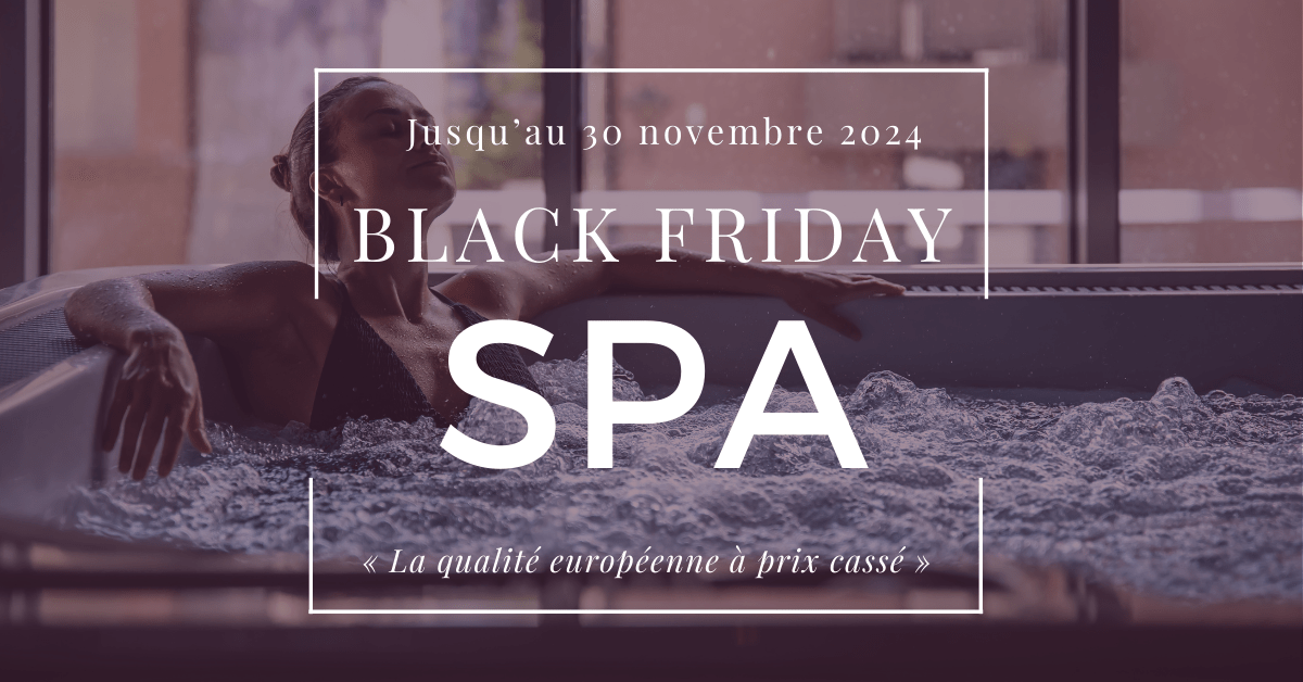 Promos Spas Black Friday AQUILUS